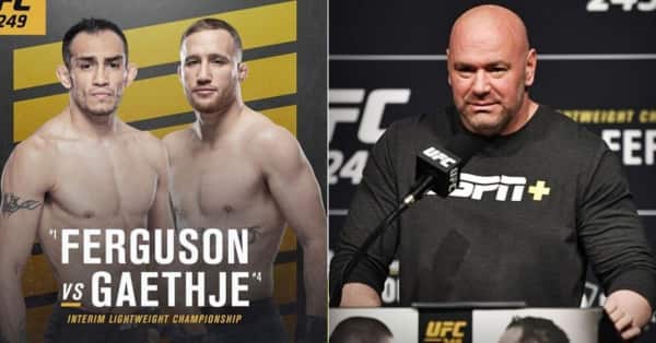 Dana White Announces Cancellation Of UFC 249: Ferguson Vs Gaethje
